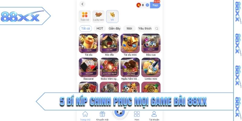 5 bí kíp chinh phục mọi game bài 88XX