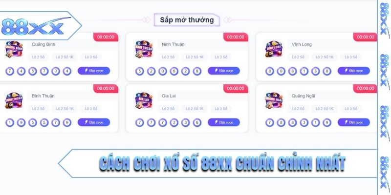 Cách chơi xổ số 88XX chuẩn chỉnh nhất